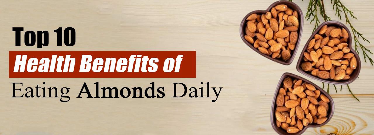 do almonds contain l-carnitine 10 Health Benefits of Eating Almonds Daily