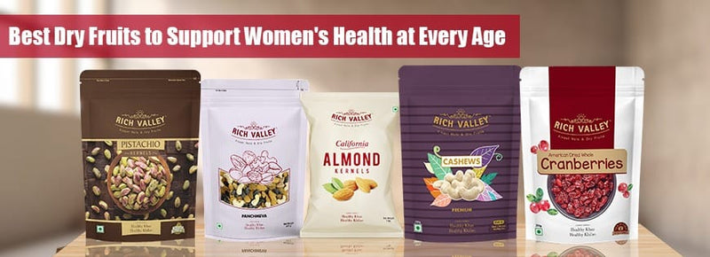Best Dry Fruits to Support Women’s Health at Every Age