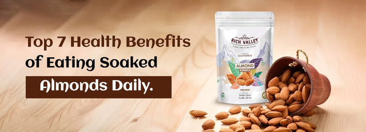 Top 7 Health Benefits of Eating Soaked Almonds Daily