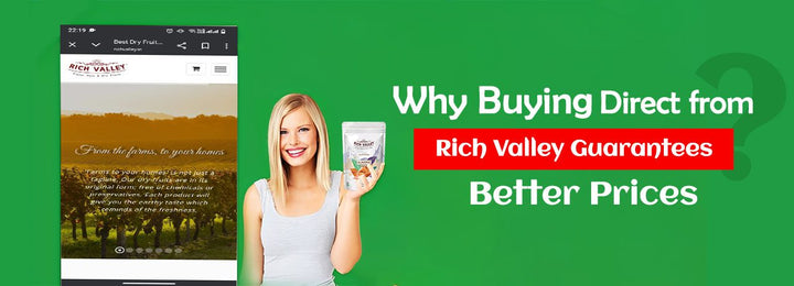Why Buying Direct from Rich Valley Guarantees Better Prices
