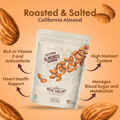 Yummy roasted California almonds, crispy and golden, packed with health perks like good fats for your heart and vitamin E for skin.