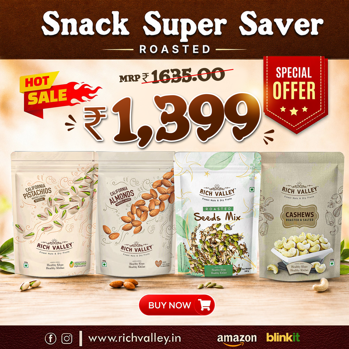Snack Super Saver (Roasted) – Almond Roasted, Cashew Roasted, Pista Special, Seeds Mix