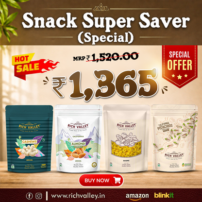 Snack Super Saver (Special) – Almond Special, Cashew Special, Pista Special, Indian Raisins
