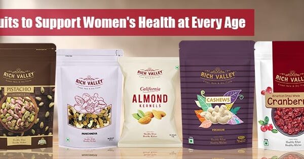Best Dry Fruits to Support Women’s Health
